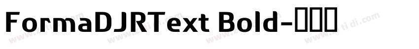 FormaDJRText Bold字体转换